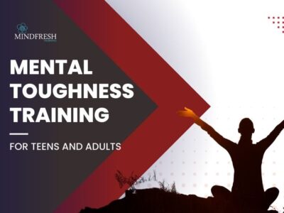 Mental Toughness Training (MTT)